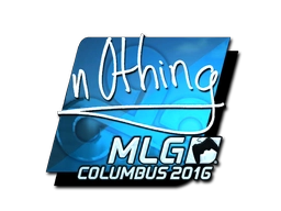 n0thing (Foil) | MLG Columbus 2016
