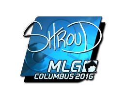 shroud (Foil) | MLG Columbus 2016