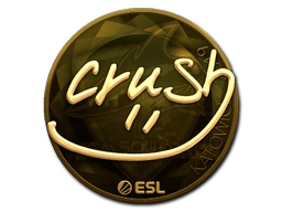 crush (Gold) | Katowice 2019