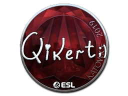 qikert (Foil) | Katowice 2019