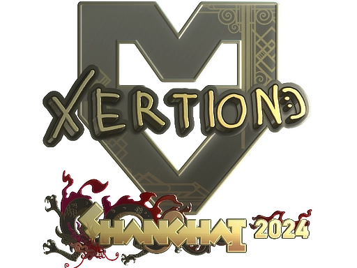 xertioN (Gold) | Shanghai 2024